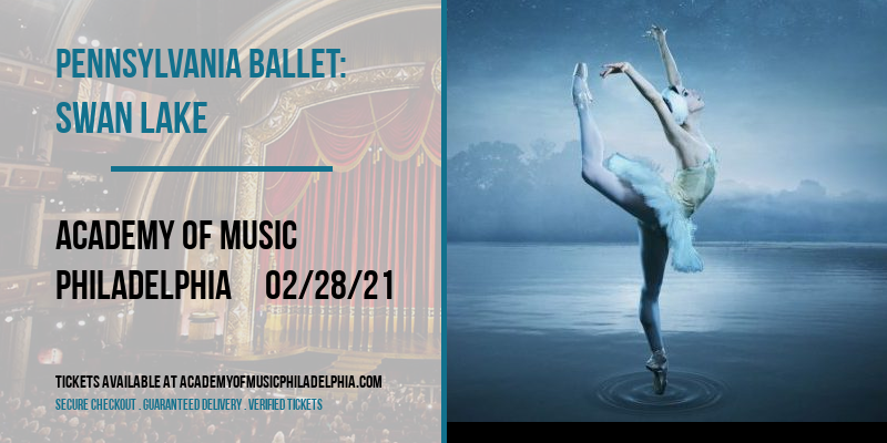 Pennsylvania Ballet: Swan Lake at Academy of Music 