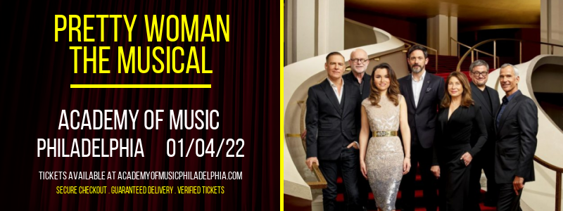 Pretty Woman - The Musical at Academy of Music 