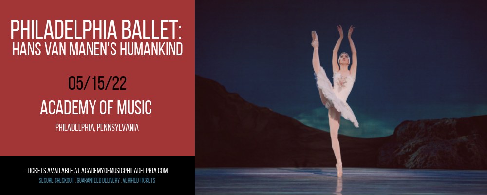 Philadelphia Ballet: Hans van Manen's Humankind at Academy of Music 