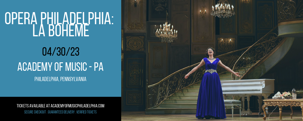 Opera Philadelphia: La Boheme at Academy of Music