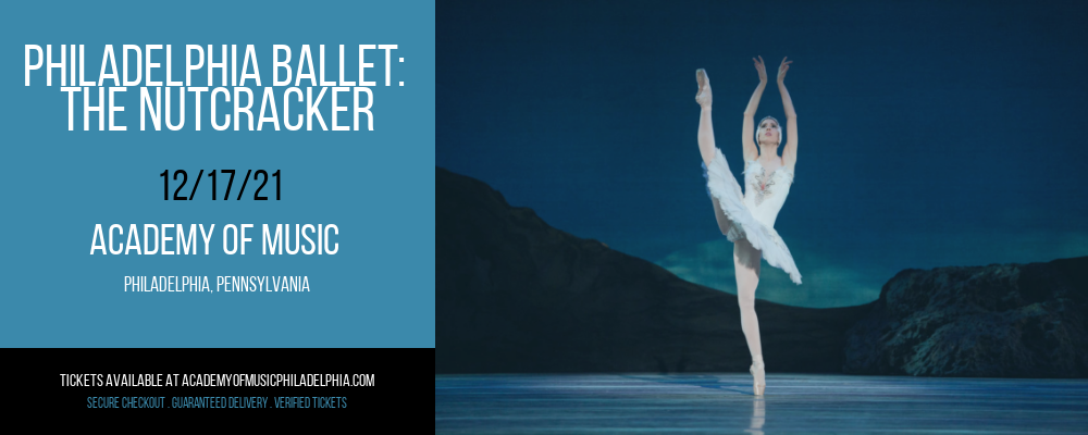 Philadelphia Ballet: The Nutcracker at Academy of Music 