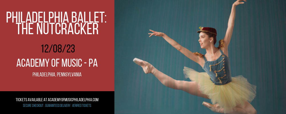 Philadelphia Ballet at Academy Of Music - PA